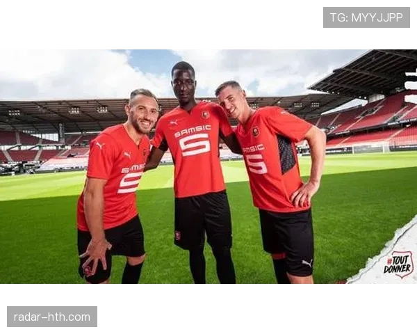 雷恩新赛季阵容深度分析：备战目标与挑战并存的状态探讨